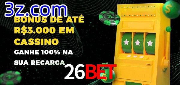 26BET melhor bônus de depósito